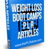 Weight Loss Boot Camps PLR Articles