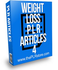 Weight Loss PLR Articles 4