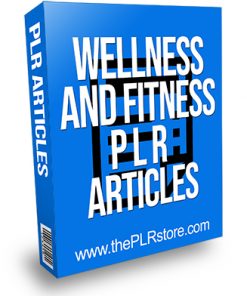 Wellness and Fitness PLR Articles