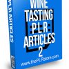 Wine Tasting PLR Articles 2
