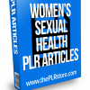 womens sexual health plr articles