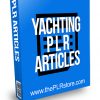 Yachting PLR Articles