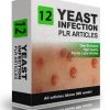 Yeast Infection PLR Articles Fresh Brand New