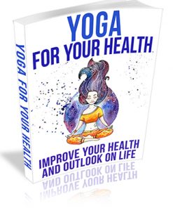 Yoga for Your Health PLR Ebook