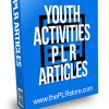 Youth Activities PLR Articles