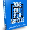 Zone Diet PLR Articles