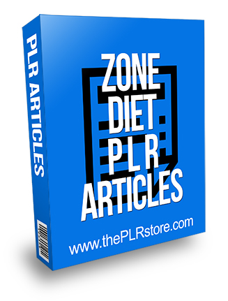 Zone Diet PLR Articles