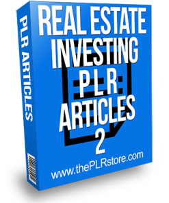 Real Estate Investing PLR Articles 2