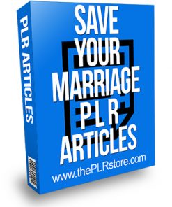 Save Your Marriage PLR Articles