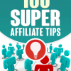 affiliate marketing super tips