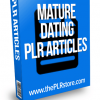 mature dating plr articles