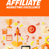affiliate marketing excellence ebook and videos