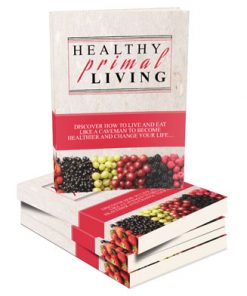 healthy primal living ebook and videos