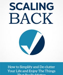 scaling back ebook and videos
