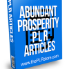 Abundant Prosperity PLR Articles