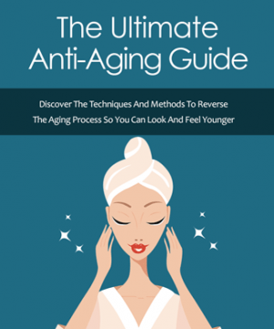 anti aging guide ebook and videos