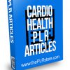 Cardio Health PLR Articles