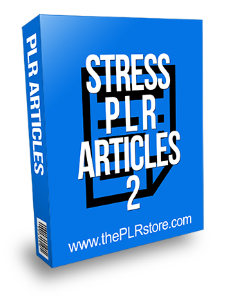 Stress PLR Articles 2