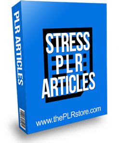 Stress PLR Articles