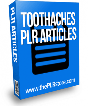 toothaches plr articles
