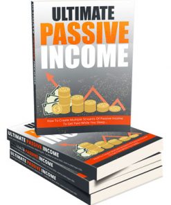 ultimate passive income ebook and videos