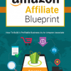amazon affiliate blueprint ebook