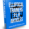 Elliptical Trainers PLR Articles
