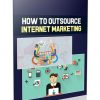 how to outsource internet marketing plr report