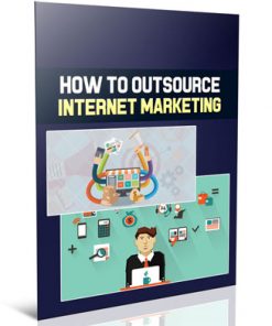 how to outsource internet marketing plr report