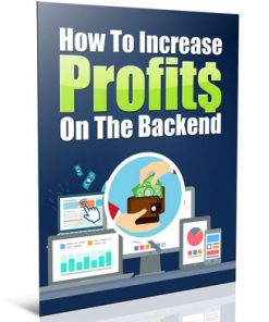 increase backend profits plr report