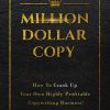 million dollar copy videos