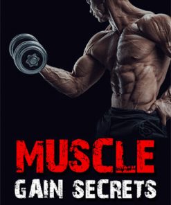 muscle gain secrets ebook and videos