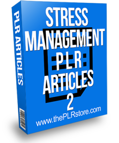 Stress Management PLR Articles 2