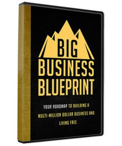 big business blueprint ebook and videos