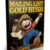 mailing list gold rush plr videos