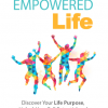 empowered life ebook and videos