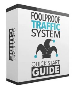 foolproof traffic system lead generation