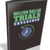 million dollar trials explained audio