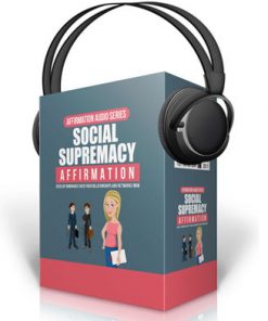 social supremacy affirmations audio