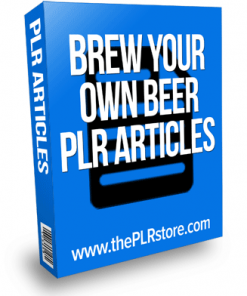 brew your own beer plr articles