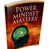 power mindset mastery ebook and videos