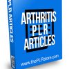 Arthritis PLR Articles
