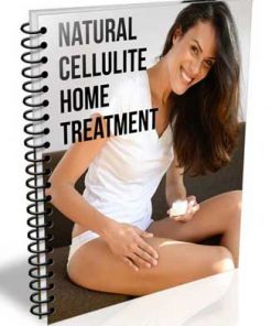 natural cellulite home treatment plr report