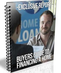 Buyers Guide To Financing A Home PLR Report