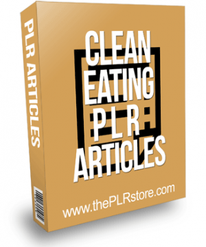 Clean Eating PLR Articles