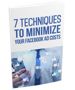 Minimize Your Facebook Ad Costs Ebook MRR