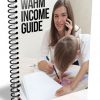Work At Home Moms Income Guide PLR Report
