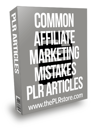 Common Affiliate Marketing Mistakes PLR Articles