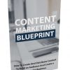 Content Marketing Blueprint Ebook with Master Resale Rights