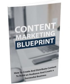 Content Marketing Blueprint Ebook with Master Resale Rights